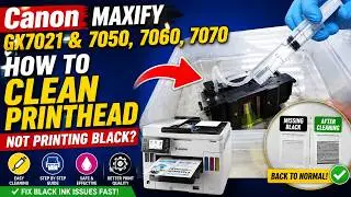 Canon Maxify GX7021 & 7050, 7060, 7070 -  How To Clean Printhead  - Not Printing Black