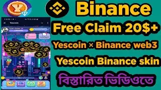 Binance Web3 Ton × Yescoin Event ll Yescoin Level Up ll YesCoin Binance Skin Claim II Binance Offer