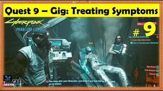 Cyberpunk 2077 Phantom Liberty - Treating Symptoms | Find Milko Alexis, Talk to Netrunner