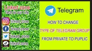 How to change type of Telegram Group from private to public