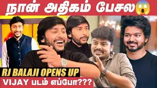 உங்களுக்கு Interview கொடுக்க பயமா இருக்கு😂😂! - RJ Balaji | Vijay | Run Baby Run