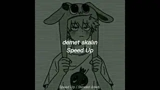 Ben Fero-Demet Akalın (speed up)