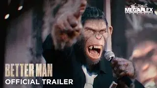 Better Man | Official Trailer