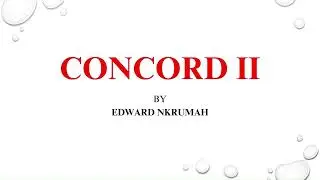 CONCORD II - Everything You Need to Know