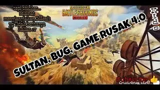 PUBG MOBILE Daily || Tukang Mulung, Bug, Gim Rusak 4.0