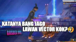 SLOWMO x KATANYA BANG JAGO LAWAN VECTOR KOK TAKUT😑🤩