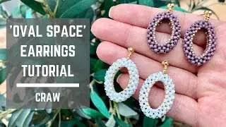 Oval Space Earrings Tutorial | Cubic Right Angle Weave | Beaded Earrings