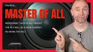 Master of All: The Canon R5 II’s Unmatched Versatility
