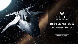 Elite Dangerous | Developer Log -  16 February 2026