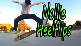 Trick Tip: Nollie Heelflips - Front Foot Position
