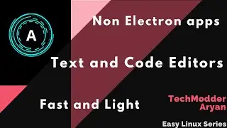 Best Text and Code Editors | Non-Electron light and fastest editors