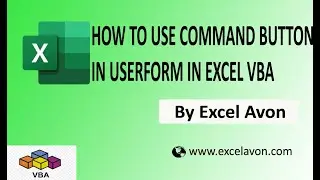How to use command button in UserForm in Excel VBA - Excel Avon