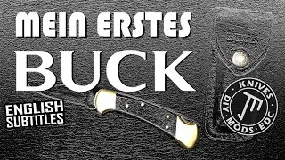 My first Buck Knife - Buck Knives ... a little knife talk
