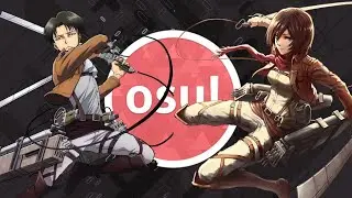 ATTACK ON TITAN! BUT IT'S OSU!