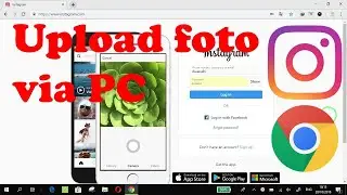 upload foto atau video instagram via web browser di pc atau laptop