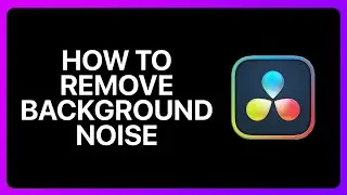 How To Remove Background Noise In Davinci Resolve Tutorial