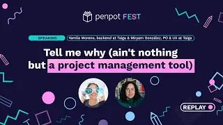 "Tell me why (ain't nothing but a project management tool)" - Taiga at Penpot Fest 2023