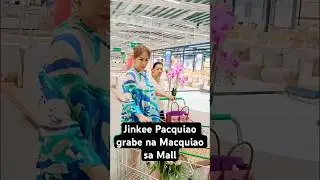 JINKEE PACQUIAO grabe na Macquiao sa Mall