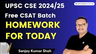 UPSC CSE 2024/25 | Free CSAT Batch | Sanjay Kumar Shah