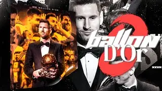 Lionel Messi 🥵 Got 8th Ballon D'Or Badass Edit [AM]🥶