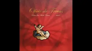 Padre José Maria Xavier - Ofício de Trevas - Matinas de 5a. Feira Santa - Marcelo Ramos