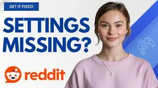 Reddit Settings Not Showing on PC? Follow This Step-by-Step Fix