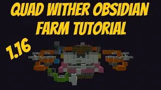 Quad Wither Obsidian Farm Tutorial | Minecraft 1.16 Farm
