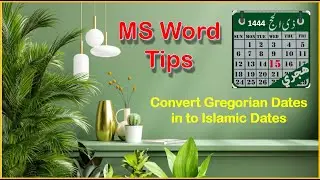 english date in to Islamic date | convert date in ms word | how to convert dates | 