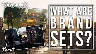 The Division 2 | Brand Sets Breakdown & Gameplay
