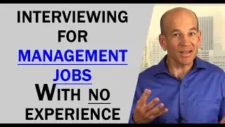 How to interview for a management position without experience