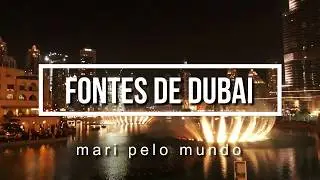 Melhorer lugar para ver a  Fonte  de Dubai