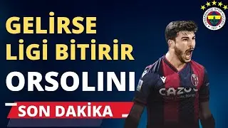 The MAGNUM Fenerbahçe is Looking For - Riccardo Orsolini