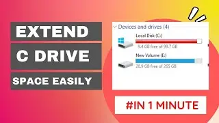 How to Extend C Drive in Windows 10 Easily   in 1 Minute