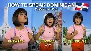 DORA: How To Speak DOMINICAN! 🇩🇴