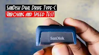 SanDisk Dual Drive USB Type-C Flash Drive | Unboxing and Speed Test of Flash Drive