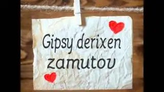 GYPSY DERIXEN EWO MIRI ZAMUTOV