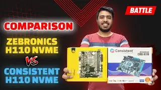 Zebronics H110 NVMe vs. Consistent H110 NVMe (2024 Edition): the Ultimate Performance Showdown