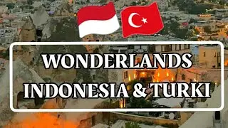 WONDERLAND INDONESIA TURKEY