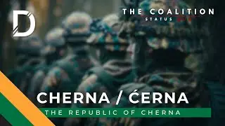 Cherna | Welkan Peninsula | Coalition: Status Quo