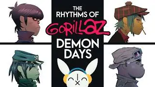 Analyzing every Beat on Gorillaz DEMON DAYS until we Feel Good | Drum Patterns Explained