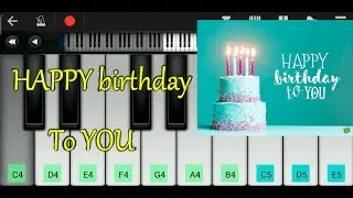 Happy Birthday to you - Mobile Perfect Piano