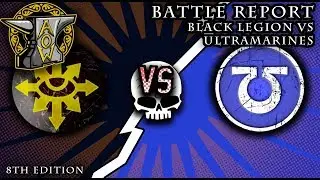 Battle Report: Ultramarines vs Black Legion