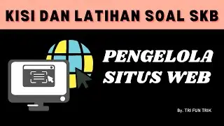 KISI DAN SOAL SKB PENGELOLA SITUS WEB