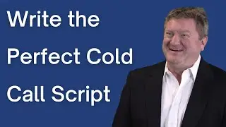 How to Write a Cold Call Script