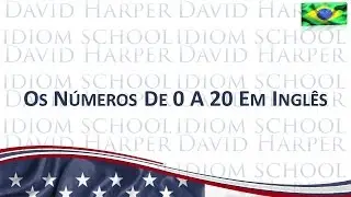 Os Números de 0 a 20 em Inglês
