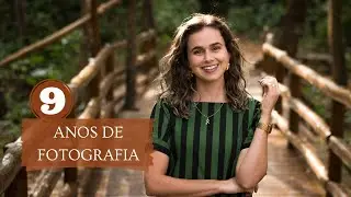 BASTIDORES DO MEU ENSAIO | 9 anos de fotografia