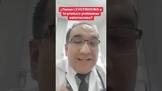 "¡Atención! Problemas Estomacales por Levotiroxina: Lo Que Debes Saber 💊🩺"