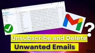 Unsubscribe All Unwanted Emails in Gmail 📧 || Mass Delete Emails in Gmail