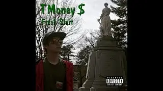 TMoney $ - Fresh Start