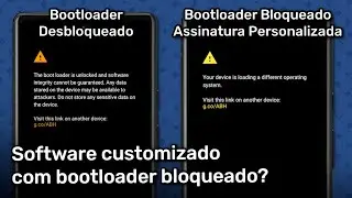 Afinal, software customizado e bootloader bloqueado, é possível?